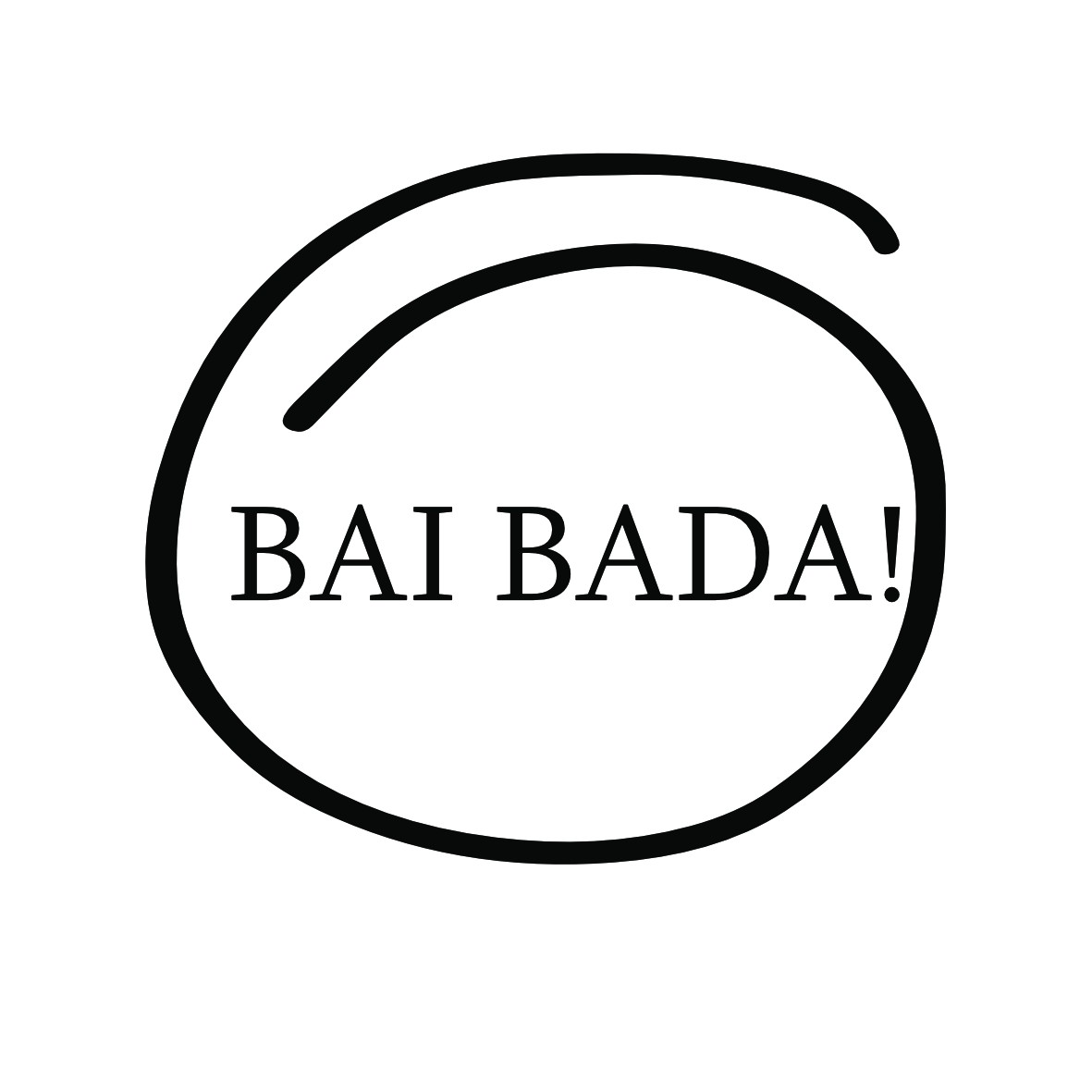Bai Bada! Bai Bada!